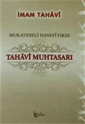 Mukayeseli Hanefi Fıkhı Tahavi Muhtasarı | benlikitap.com