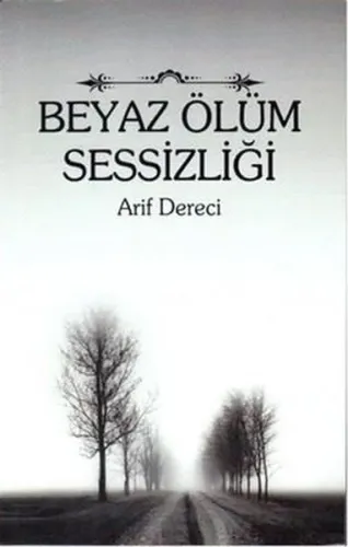 Beyaz Ölüm Sessizliği