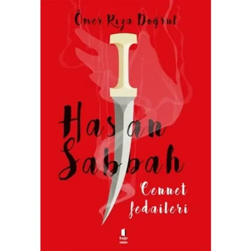 Hasan Sabbah Cennet Fedaileri - Ömer Rıza Doğrul