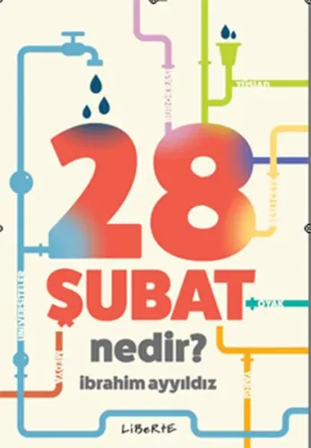 28 Şubat Nedir ?