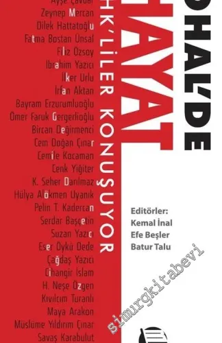 OHAL'de Hayat: KHK'liler Konuşuyor -
