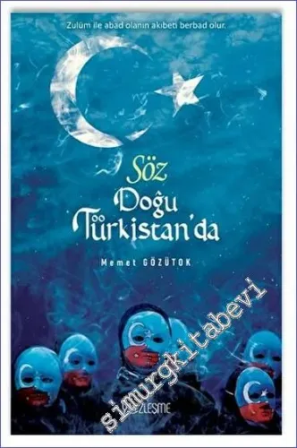 Söz Doğu Türkistan'da -         2023