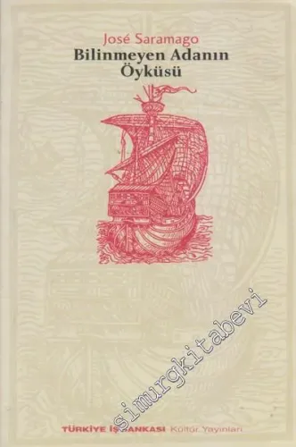 Bilinmeyen Adanın Öyküsü -