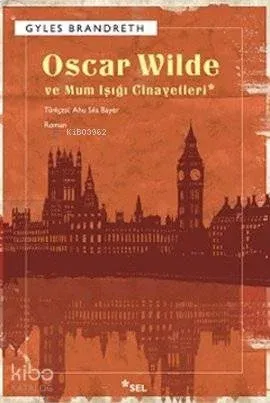 Oscar Wilde ve Mum Işığı Cinayetleri