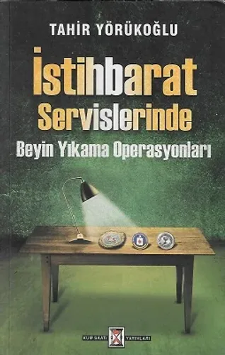 İstihbarat Servislerinde Beyin Yıkama Operasyonları