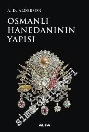 Osmanlı Hanedanının Yapısı -         2018