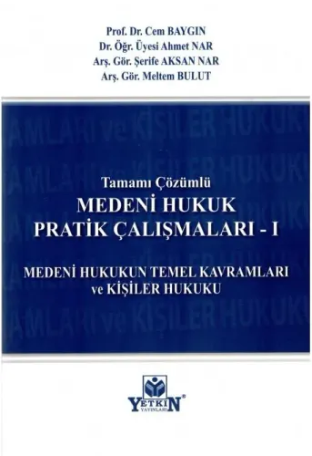 Medeni Hukuk Pratik Çalışmaları - I