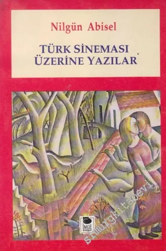 Türk Sineması Üzerine Yazılar -        1994