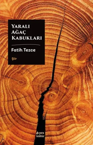 YARALI AĞAÇ KABUKLARI