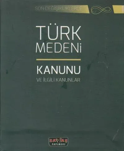 Türk Medeni Kanunu ve İlgili Kanunlar