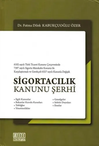 Sigortacılık Kanunu Şerhi