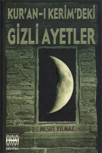Kur'an-ı Kerim'deki Gizli Ayetler