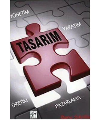 Yaratım Yönetim Üretim Pazarlama sürecinde Tasarım