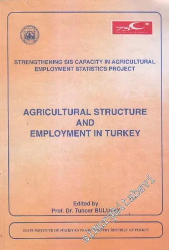 Agricultural Structure And Employment in Turkey -        1998