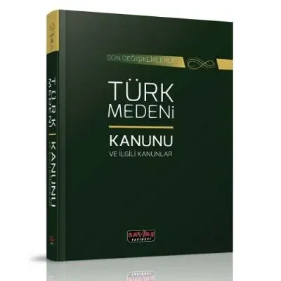 Türk Medeni Kanunu ve İlgili Kanunlar