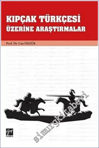 Kıpçak Türkçesi Üzerine Araştırmalar  -         2020