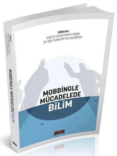 Mobbingle Mücadelede Bilim