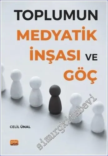 Toplumun Medyatik İnşası ve Göç -         2022