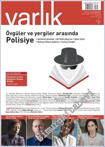 Varlık Edebiyat ve Kültür Dergisi - Övgüler ve Yergiler Arasında Polisiye - Sayı: 1345       Ekim