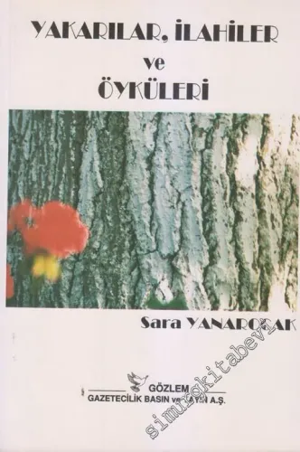 Yakarılar İlahiler ve Öyküleri -        2000