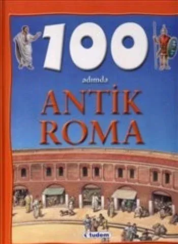 100 Adımda Antik Roma