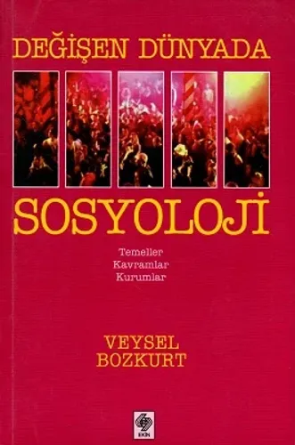 Değişen Dünyada Sosyoloji