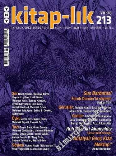 Kitap-lık İki Aylık Edebiyat Dergisi - Sus Barbatus! çevresinde - Sayı: 213      Ocak - Şubat
