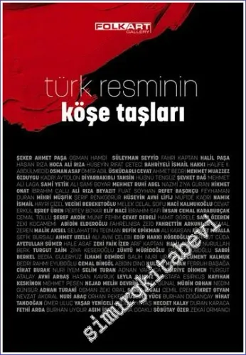 Türk Resminin Köşe Taşları  -        2017