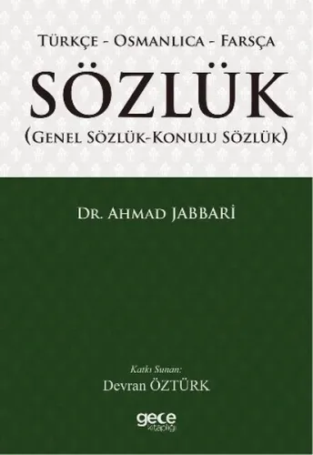 Türkçe - Osmanlıca - Farsça Sözlük