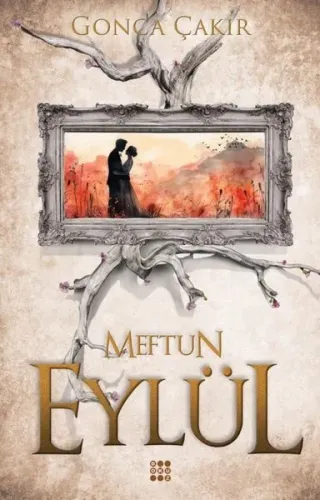 Eylül 3 – Meftun Gonca Çakır