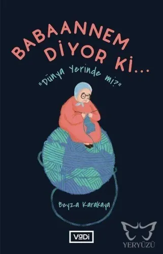 Babaannem Diyor ki