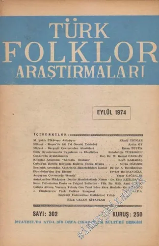 Türk Folklor Araştırmaları - Sayı: 302 Cilt: 15 Yıl: 26 Eylül