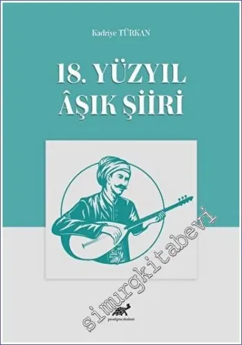 18. Yüzyıl Aşık Şiiri -         2023