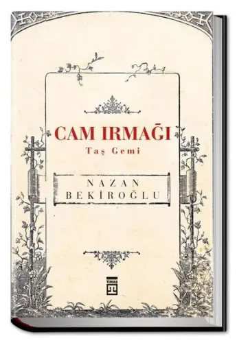 Cam Irmağı Taş Gemi | benlikitap.com