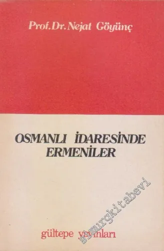 Osmanlı İdaresinde Ermeniler -        1983