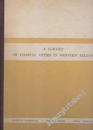 A Survey of Coastal Cities in Western Cilicia -        1967