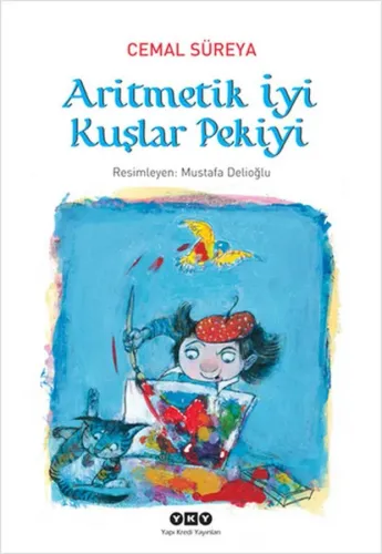 ARİTMETİK İYİ KUŞLAR PEKİYİ ........ Cemal Süreya