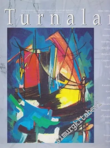 Turnalar: Uluslararası Türk Dili, Edebiyat ve Çeviri Dergisi - Üç Aylık  - 9      Ocak 2003 2002