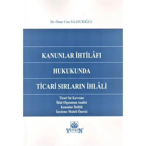 Kanunlar İhtilafı Hukukunda Ticari Sırların İhlali