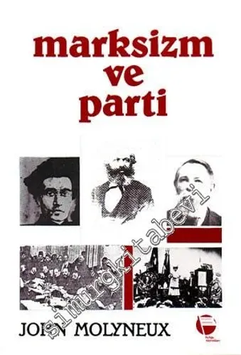Marksizm ve Parti -        1991
