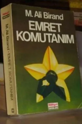 Emret Komutanım
