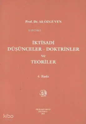 İktisadi Düşünceler - Doktrinler ve Teoriler