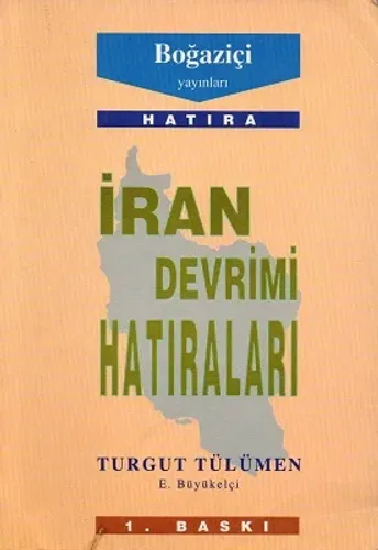 İran Devrimi Hatıraları