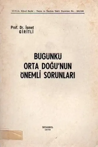 Bugünkü Orta Doğu'nun Önemli Sorunları