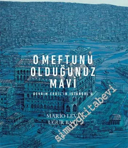 O Meftunu Olduğunuz Mavi -
