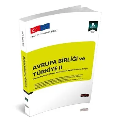 Avrupa Birliği ve Türkiye II