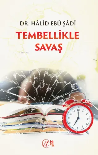 Tembellikle Savaş
