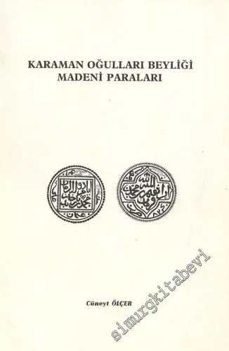 Karaman Oğulları Beyliği Madeni Paraları -