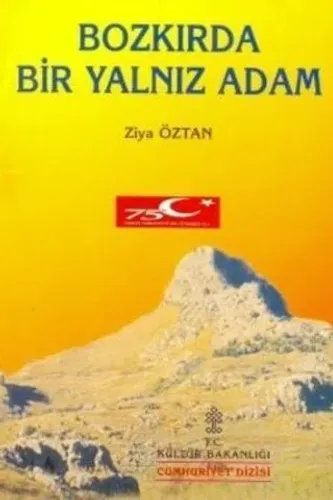 Bozkırda Bir Yalnız Adam