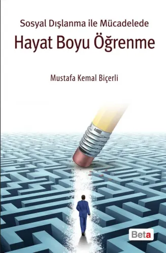 Beta Sosyal Dışlanma ile Mücadelede Hayat Boyu Öğrenme